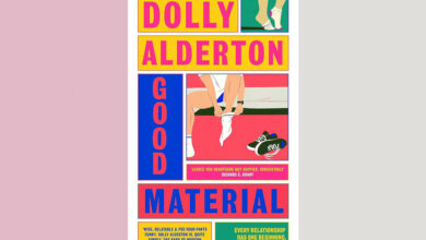 Book Review: ‘Good Material,’ by Dolly Alderton