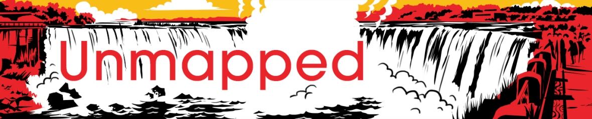 Banner graphic featuring the text "Unmapped," in front of Niagara Falls.